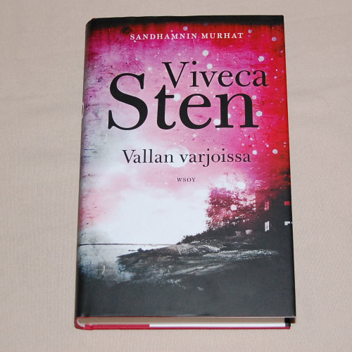 Viveca Sten Vallan varjoissa